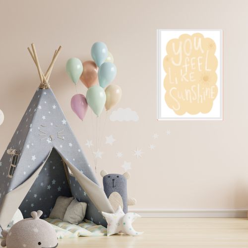 "You Feel Like Sunshine" Print