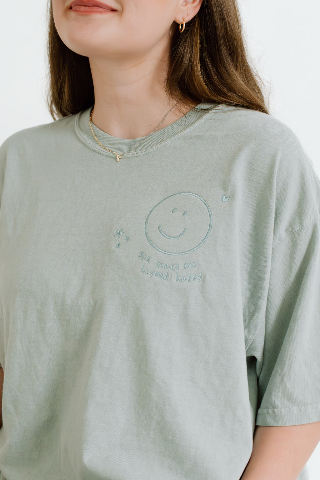 "You Make Me Beyond Happy" Unisex Sage Tee